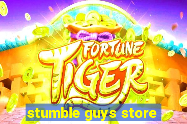 stumble guys store